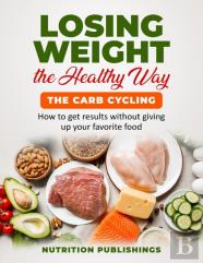 Losing Weight The Healthy Way