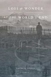 Loss And Wonder At The World'S End
