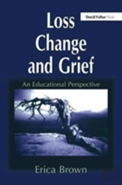 Loss, Change And Grief