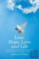 Loss, Hope, Love And Life