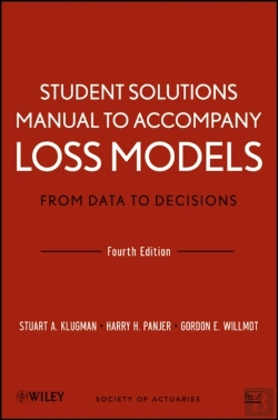Bertrand.pt - Loss Models: From Data To Decisions, 4e Student Solutions Manual