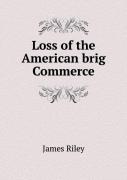 Loss Of The American Brig Commerce