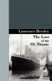 Loss Of The Ss. Titanic