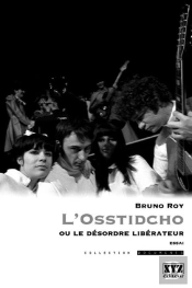 L'Osstidcho Ou Le Desordre Liberateur
