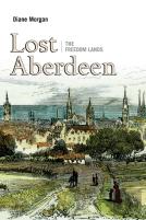 Lost Aberdeen: The Freedom Lands
