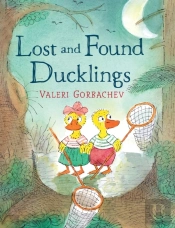 Lost And Found Ducklings