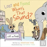Lost And Found, What'S That Sound?