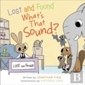 Lost And Found, What'S That Sound?