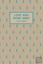 Lost And Gone Away