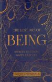 Lost Art Of Being