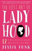 Lost Art Of Ladyhood