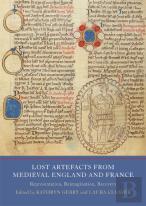 Lost Artefacts From Medieval England And France