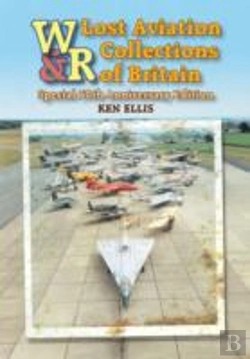 Bertrand.pt - Lost Aviation Collections Of Britain
