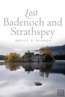 Bertrand.pt - Lost Badenoch And Strathspey