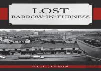 Lost Barrow-In-Furness