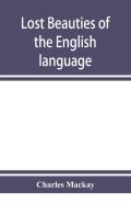 Lost Beauties Of The English Language