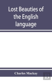 Lost Beauties Of The English Language