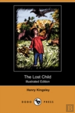 Bertrand.pt - Lost Child (Illustrated Edition) (Dodo Press)