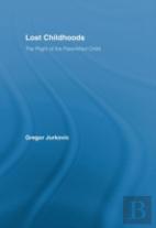 Lost Childhoods