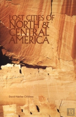 Bertrand.pt - Lost Cities Of North & Central America