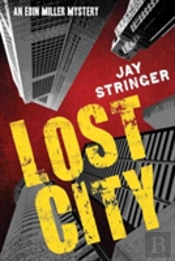 Lost City An Eoin Miller Mystery