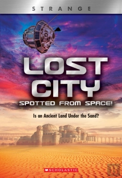 Bertrand.pt - Lost City Spotted From Space! Is An Ancient Land Under The Sand? (Xbooks: Strange)
