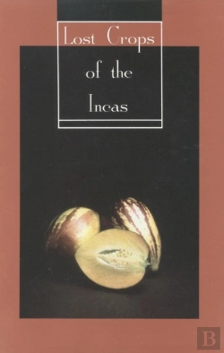 Bertrand.pt - Lost Crops Of The Incas