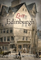 Lost Edinburgh