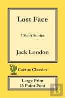 Lost Face (Cactus Classics Large Print)