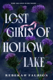 Lost Girls Of Hollow Lake