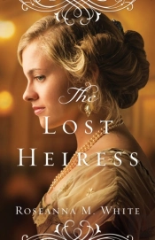 Lost Heiress (Ladies Of The Manor Book #1)
