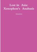 Lost In Asia: Xenophon'S Anabasis