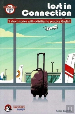 Bertrand.pt - Lost In Connection: Student Comic Reader Level B1
