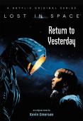 Lost In Space: Return To Yesterday