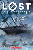 Lost In The Antarctic: The Doomed Voyage Of The Endurance (Lost #4)
