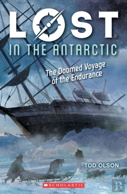 Bertrand.pt - Lost In The Antarctic: The Doomed Voyage Of The Endurance (Lost #4)