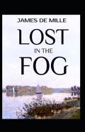 Lost In The Fog Annotated