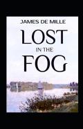 Lost In The Fog Annotated