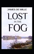 Lost In The Fog Annotated