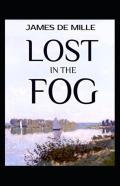 Lost In The Fog Annotated