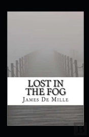Lost In The Fog Annotated