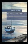 Lost In The Fog Annotated