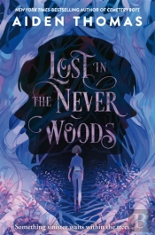Lost In The Never Woods
