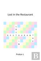 Lost In The Restaurant