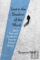 Lost In The Shadow Of The Word