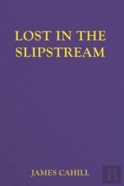 Lost In The Slipstream