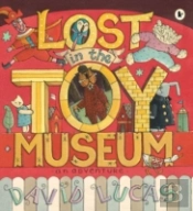 Lost In The Toy Museum