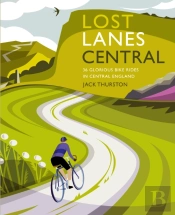 Lost Lanes Central England