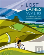 Lost Lanes Wales