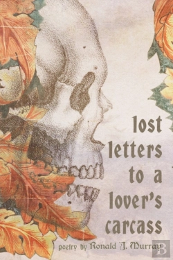 Bertrand.pt - Lost Letters To A Lover'S Carcass